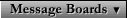 [Message Boards]